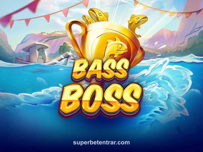 Bass Boss - Jogos SuperBet